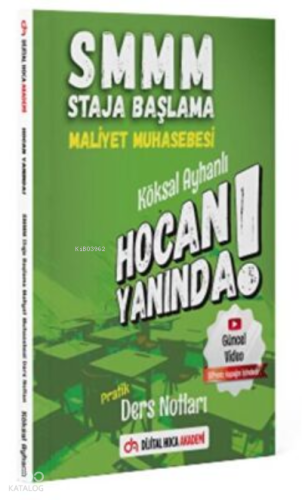 SMMM Staja Başlama Maliyet Muhasebesi Pratik Ders Notları Dijital Hoca Akademi