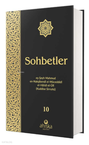 Sohbetler 10. Cilt - Özel Baskı Ciltli