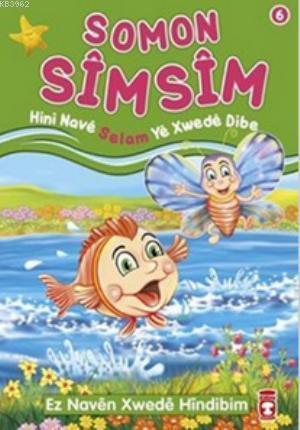 Somon Simsim Hini Nave Selam Ye Xwede Dibe | benlikitap.com