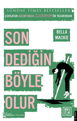 Son Dediğin Böyle Olur | benlikitap.com