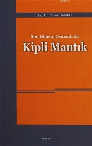 Son Dönem Osmanlı'da Kipli Mantık | benlikitap.com