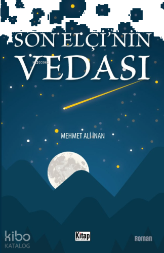 Son Elçinin Vedası