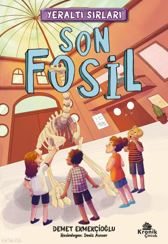 Son Fosil;Yeraltı Sırları 2 | benlikitap.com