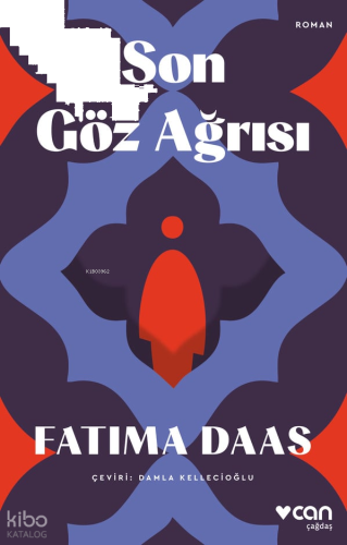 Son Göz Ağrısı