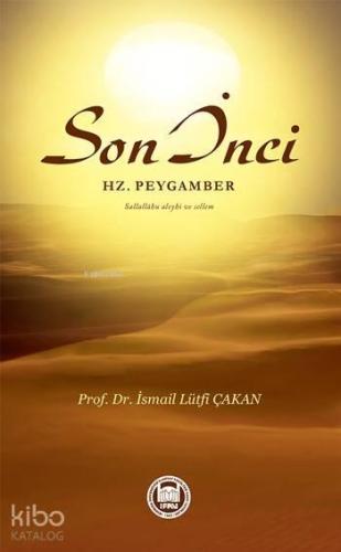 Son İnci Hz. Peygamber Sallallâhu Aleyhi ve Sellem | benlikitap.com