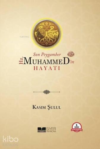 Son Peygamber Hz Muhammedin Hayatı Ciltli