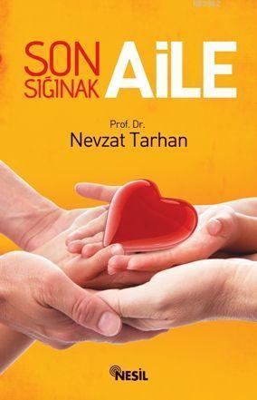 Son Sığınak Aile | benlikitap.com