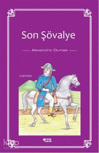 Son Şövalye | benlikitap.com