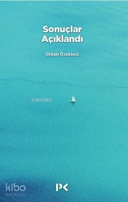 Sonuçlar Açıklandı