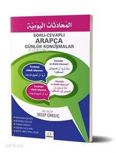 Soru Cevaplı Arapça Günlük Konuşmalar | benlikitap.com