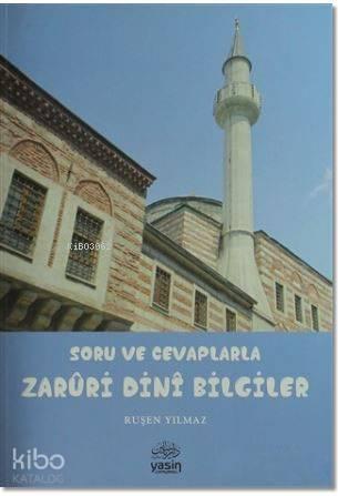 Soru ve Cevaplarla Zarüri Dini Bilgiler
