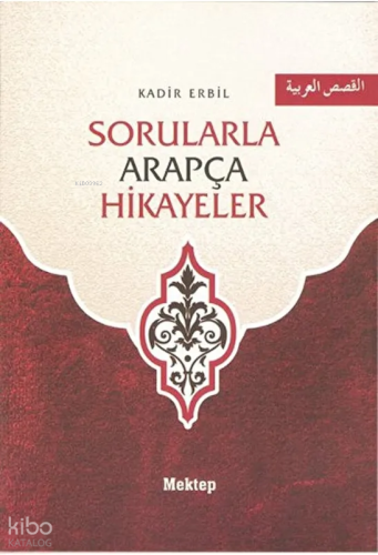Sorularla Arapça Hikayeler