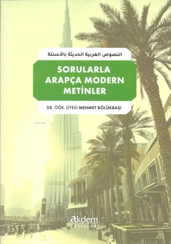 Sorularla Arapça Modern Metinler | benlikitap.com