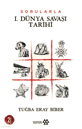 Sorularla I. Dünya Savaşı Tarihi