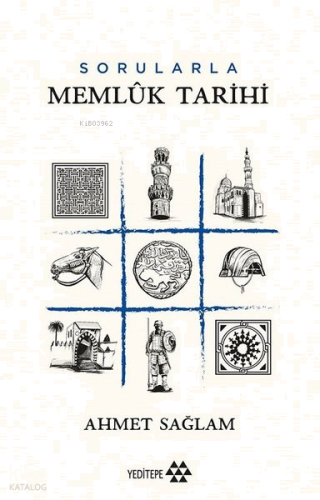 Sorularla Memlük Tarihi | benlikitap.com