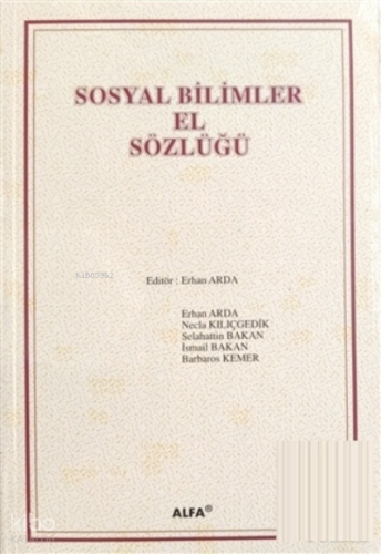 Sosyal Bilimler El Sözlüğü Erhan Arda | benlikitap.com