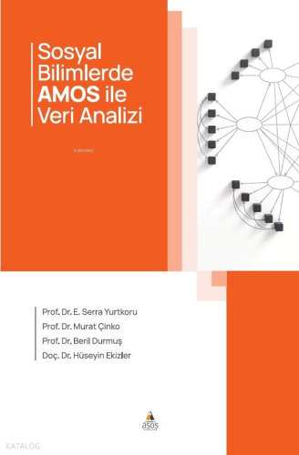 Sosyal Bilimlerde Amos ile Veri Analizi | benlikitap.com
