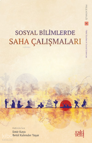 Sosyal Bilimlerde Saha Çalışmaları