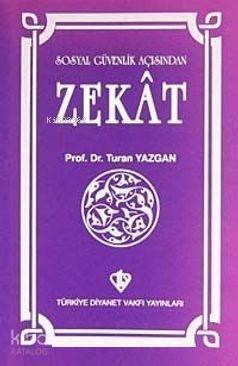 Sosyal Güvenlik Açısından Zekat