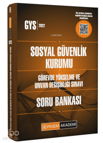 Sosyal Güvenlik Kurumu ; Görevde Yükselme Ve Unvan Değişikliği Sınavları Soru Bankası