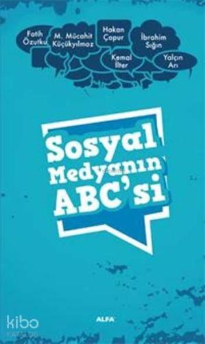 Sosyal Medyanın ABC'si