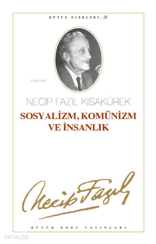 Sosyalizm Komünizm ve İnsanlık (Kod:20)
