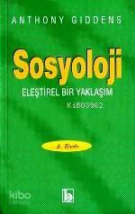 Sosyoloji; Eleştirel Bir Yaklaşım