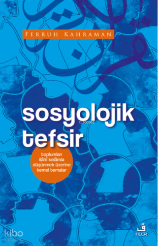 Sosyolojik Tefsir | benlikitap.com