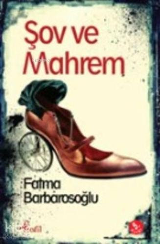 Şov ve Mahrem | benlikitap.com