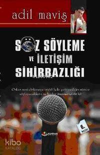 Söz Söyleme ve İletişim Sihirbazlığı | benlikitap.com