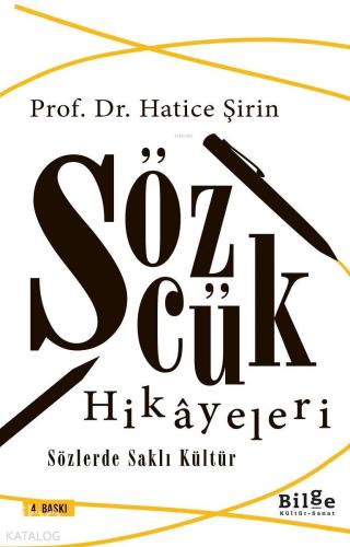 Sözcük Hikayeleri; Sözlerde Saklı Kültür
