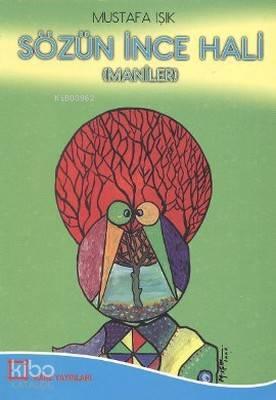 Sözün İnce Hali - Maniler | benlikitap.com