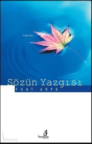 Sözün Yazgısı | benlikitap.com