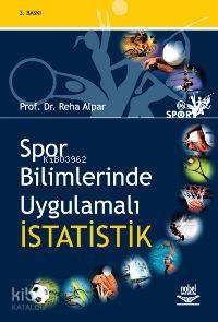 Spor Bilimlerinde Uygulamalı İstatistik