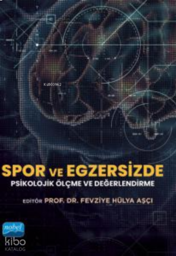 Spor ve Egzersizde Psikolojik Ölçme ve Değerlendirme