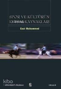 Spor ve Kültürün Kutsal Kaynakları