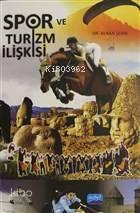 Spor ve Turizm İlişkisi