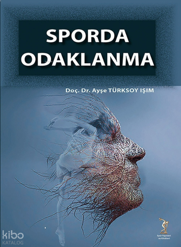 Sporda Odaklanma | benlikitap.com