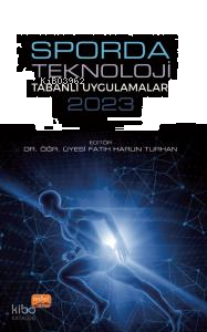Sporda Teknoloji Tabanlı Uygulamalar 2023