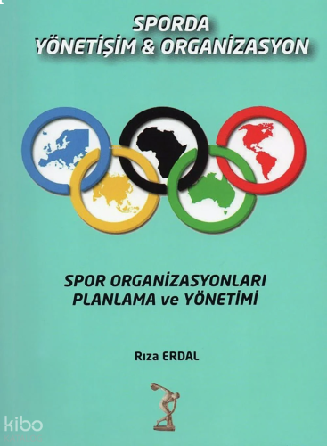 Sporda Yönetişim ve Organizasyon;Spor Organizasyonları Planlama ve Yön