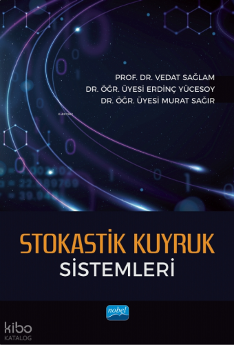 Stokastik Kuyruk Sistemleri | benlikitap.com