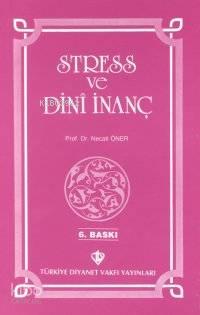 Stress ve Dini İnanç