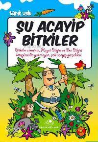 Şu Acayip Bitkiler | benlikitap.com