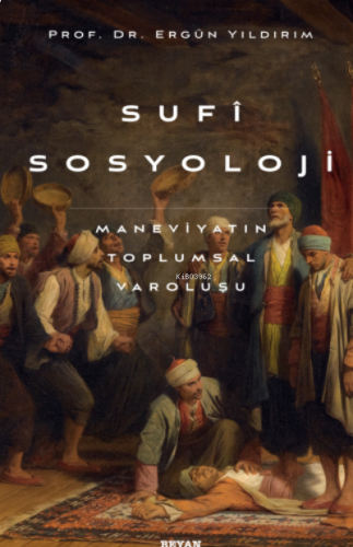 Sufi Sosyoloji | benlikitap.com