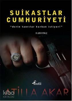 Suikastlar Cumhuriyeti; Derin Tanrılar Kurban İstiyor!