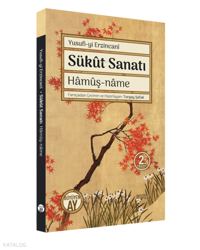 Sükut Sanatı Hamuş-Name