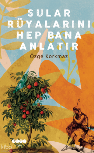 Sular Rüyalarını Hep Bana Anlatır | benlikitap.com