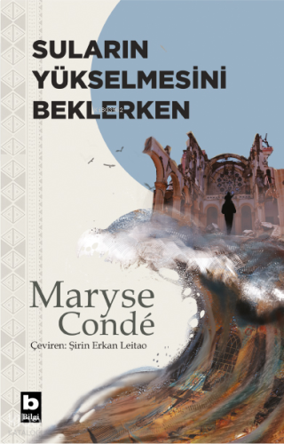Suların Yükselmesini Beklerken
