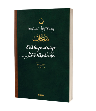 Süleymaniye Kürsüsü'nde - Safahat 2. Kitap | benlikitap.com