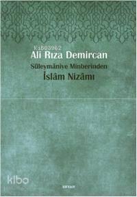 Süleymâniye Minberinden İslam Nizamı | benlikitap.com